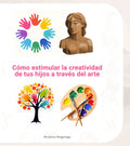 Cómo estimular la creatividad de tus hijos a través del arte