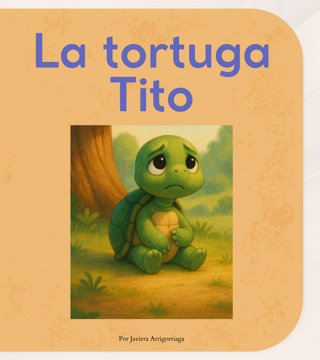 La tortuga Tito, cuento infantil sobre autoestima y confianza