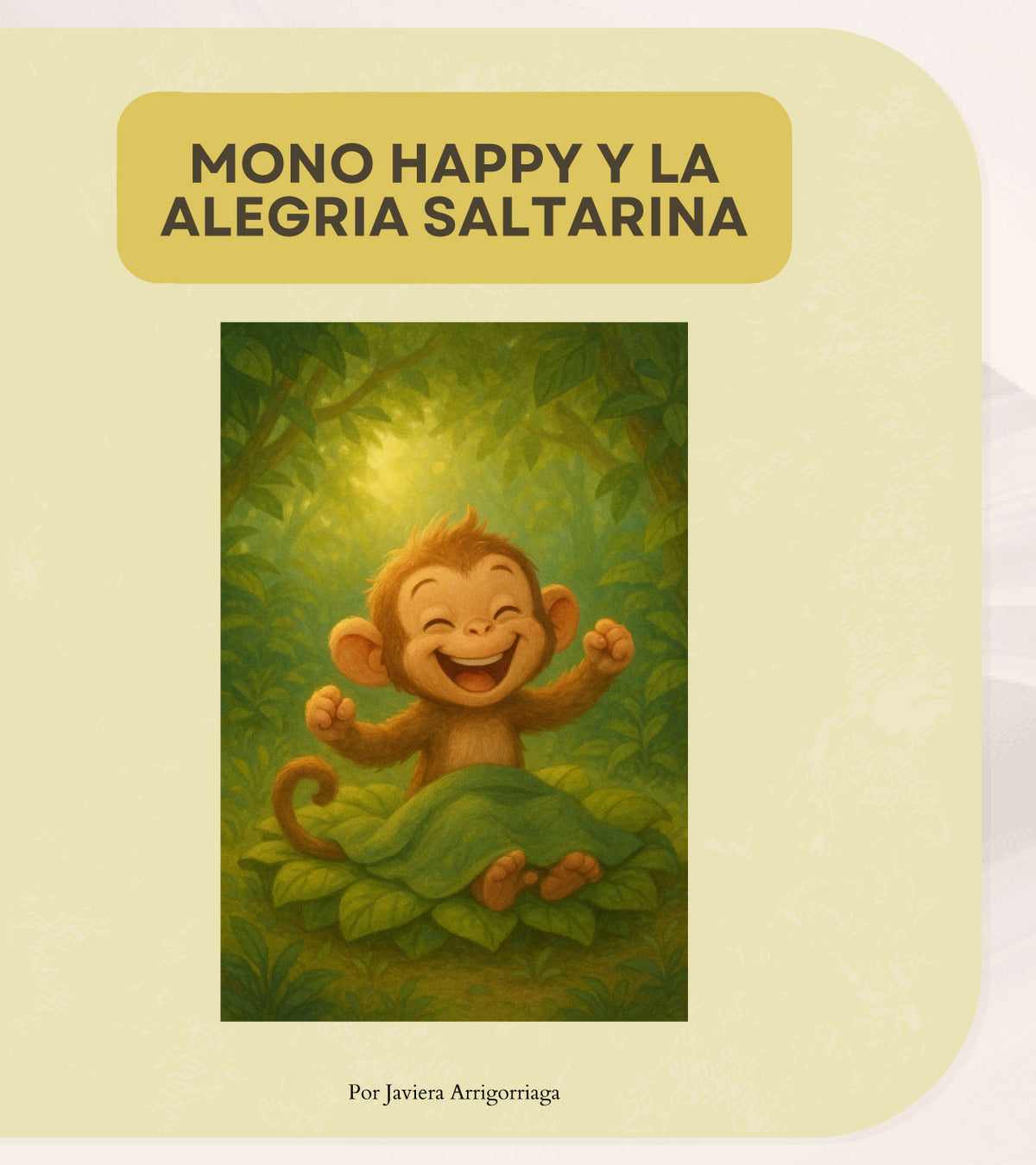 Mono Happy y la Alegría Saltarina